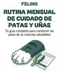Rutina mensual de cuidado de patas y uñas